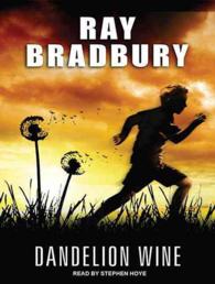 Dandelion Wine (7-Volume Set) （Unabridged）