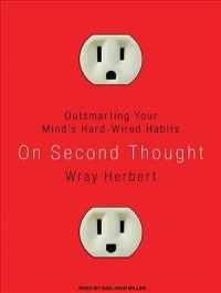 On Second Thought (7-Volume Set) : Outsmarting Your Mind's Hard-Wired Habits （Unabridged）