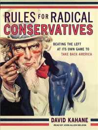 Rules for Radical Conservatives (8-Volume Set) : Beating the Left at Its Own Game to Take Back America （Unabridged）