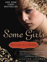 Some Girls (7-Volume Set) : My Life in a Harem （Unabridged）
