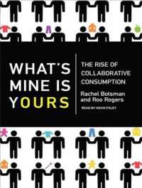 What's Mine Is Yours (7-Volume Set) : The Rise of Collaborative Consumption （Unabridged）