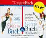 The Complete Bitch (5-Volume Set) : Skinny Bitch / Skinny Bitch in the Kitch （1 UNA）