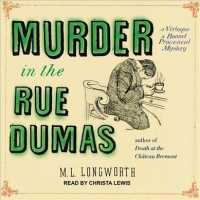 Murder in the Rue Dumas (Verlaque and Bonnet Provenal Mystery) （Unabridged）
