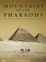 Mountains of the Pharaohs (5-Volume Set) : The Untold Story of the Pyramid Builders, Library Edition