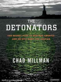The Detonators (8-Volume Set) : The Secret Plot to Destroy America and an Epic Hunt for Justice （Unabridged）