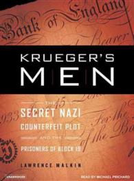 Krueger's Men (7-Volume Set) : The Secret Nazi Counterfeit Plot and the Prisoners of Block 19, Library Edition （Unabridged）