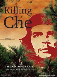 Killing Che (15-Volume Set) : Library Edition （Unabridged）