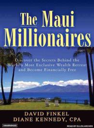 The Maui Millionaires (6-Volume Set) : Discover the Secrets Behind the World's Most Exclusive Wealth Retreat and Become Financially Free, Library Edit （Unabridged）