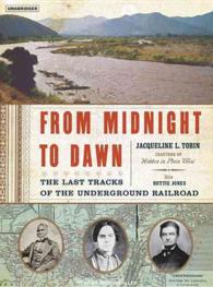From Midnight to Dawn (8-Volume Set) : The Last Tracks of the Underground Railroad, Library Edition （Unabridged）