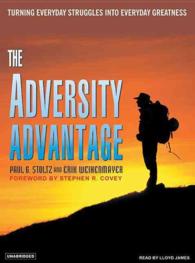 The Adversity Advantage (8-Volume Set) : Turning Everyday Struggles into Everyday Greatness （Unabridged）