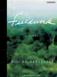 Fieldwork (10-Volume Set) : Library Edition （Unabridged）