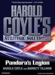 Pandora's Legion (9-Volume Set) : Harold Coyle's Strategic Solutions, Inc., Library Edition （Unabridged）
