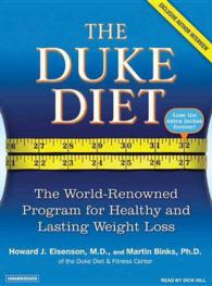 The Duke Diet (8-Volume Set) : The World-Renowned Program for Healthy and Lasting Weight Loss: Library Edition