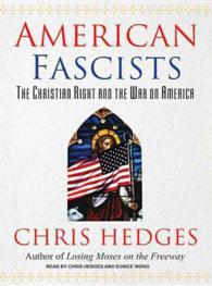 American Fascists (7-Volume Set) : The Christian Right and the War on America, Library Edition （Unabridged）