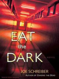Eat the Dark (5-Volume Set) : Library Edition （Unabridged）