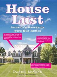 House Lust (8-Volume Set) : America's Obsession with Our Homes, Library Edition （Unabridged）