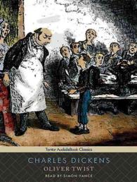 Oliver Twist (13-Volume Set) : Inlcudes eBook: Library Edition （Unabridged）