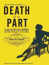Mystery Writers of America Presents Death Do Us Part (9-Volume Set) : New Stories about Love, Lust, and Murder, Library Edition （Unabridged）
