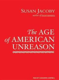 The Age of American Unreason (12-Volume Set) : Library Edition （Unabridged）