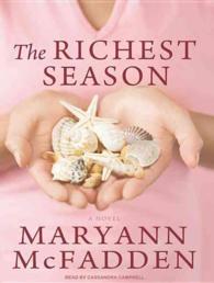 The Richest Season (10-Volume Set) : Library Edition （Unabridged）