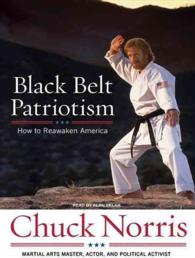 Black Belt Patriotism (5-Volume Set) : How to Reawaken America, Library Edition （Unabridged）