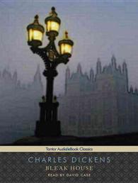 Bleak House (31-Volume Set) : Includes eBook Library Edition (Tantor Unabridged Classics) （Unabridged）