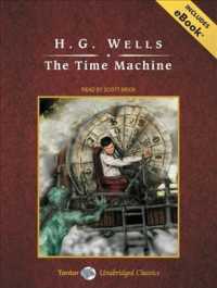 The Time Machine (4-Volume Set) : Library Edition Includes Ebook （Unabridged）
