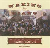 Waking Giant (13-Volume Set) : America in the Age of Jackson, Library Edition （Unabridged）