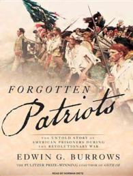 Forgotten Patriots (9-Volume Set) : The Untold Story of American Prisoners during the Revolutionary War, Library Edition （Unabridged）