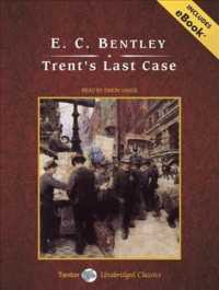 Trent's Last Case (6-Volume Set) : Library Edition, Includes Ebook （Unabridged）