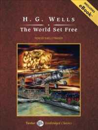 The World Set Free (6-Volume Set) : Library Edition, Includes Ebook （Unabridged）