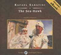 The Sea-Hawk (10-Volume Set) : Library Edition: Includes Ebook （Unabridged）