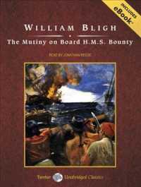 The Mutiny on Board H.M.S. Bounty (7-Volume Set) : Includes eBook, Library Edition （Unabridged）