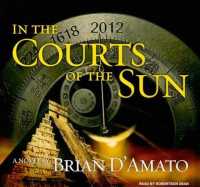 In the Courts of the Sun (22-Volume Set) : Library Edition （Unabridged）