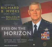 Eyes on the Horizon (11-Volume Set) : Serving on the Front Lines of National Security, Library Edition （Unabridged）