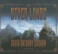 The Other Lands (19-Volume Set) : Library Edition (Acacia Trilogy) （Unabridged）