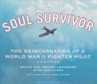 Soul Survivor (8-Volume Set) : The Reincarnation of a World War II Fighter Pilot （Unabridged）