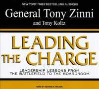 Leading the Charge (8-Volume Set) : Leadership Lessons from the Battlefield to the Boardroom （Unabridged）