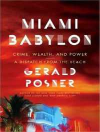 Miami Babylon (15-Volume Set) : Crime, Wealth, and Power- a Dispatch from the Beach: Library Edition （Unabridged）