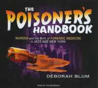 The Poisoner's Handbook (8-Volume Set) : Murder and the Birth of Forensic Medicine in Jazz Age New York, Library Edition （1 UNA）