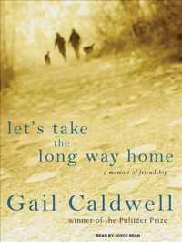 Let's Take the Long Way Home (4-Volume Set) : Library Edition （Unabridged）