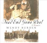 Dead End Gene Pool (7-Volume Set) : A Memoir, Library Edition （Unabridged）