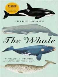 The Whale (9-Volume Set) : In Search of the Giants of the Sea: Library Edition （Unabridged）