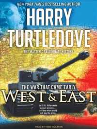 The War That Came Early: West and East (14-Volume Set) : West and East (War That Came Early) （Unabridged）