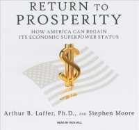 Return to Prosperity (7-Volume Set) : How America Can Regain Its Economic Superpower Status （Unabridged）