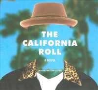 The California Roll, Library Edition (7-Volume Set) （Unabridged）
