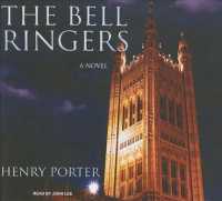 The Bell Ringers (11-Volume Set) : A Novel, Library Edition （Unabridged）