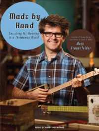 Made by Hand (6-Volume Set) : Searching for Meaning in a Throwaway World, Library Edition （Unabridged）