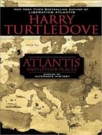 Atlantis and Other Places (12-Volume Set) : Stories of Alternate History, Library Edition （Unabridged）