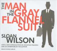 The Man in the Gray Flannel Suit (10-Volume Set) : Library Edition （Unabridged）